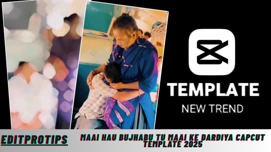 Maai Hau Bujhabu TU Maai Ke Dardiya Capcut Template 2025 Maai Hau Bujhabu TU Maai Ke Dardiya Capcut Template 2025