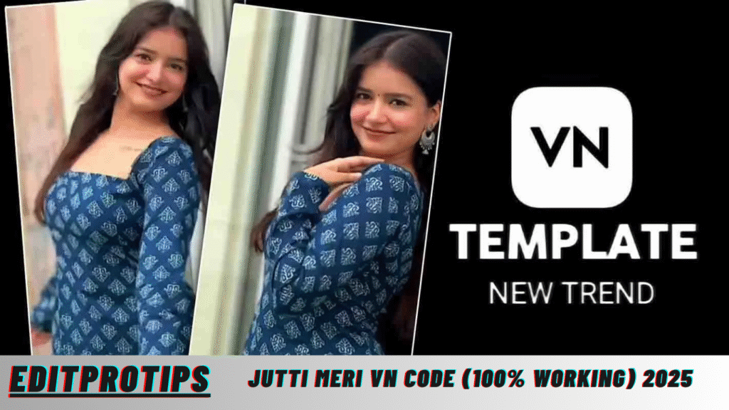 Jutti Meri Vn Code (100% Working) 2025 Jutti Meri Vn Code (100% Working) 2025