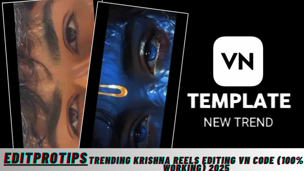 Trending Krishna Reels Editing Vn Code (100% Working) 2025 Trending Krishna Reels Editing Vn Code (100% Working) 2025