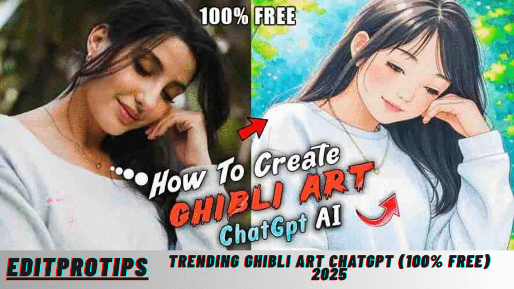 Trending Ghibli Art ChatGPT (100% FREE) 2025 Trending Ghibli Art ChatGPT (100% FREE) 2025