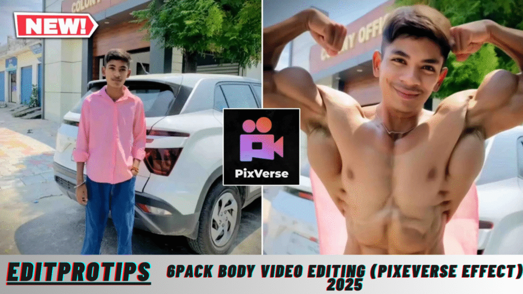 6pack Body Video Editing (Pixeverse Effect) 2025 6pack Body Video Editing (Pixeverse Effect) 2025