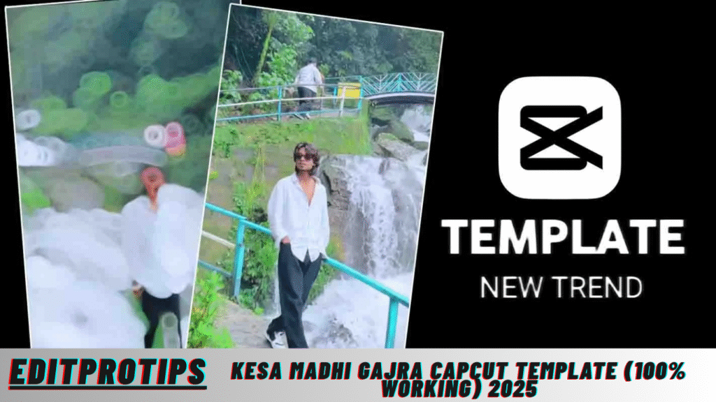 Kesa Madhi Gajra Capcut Template (100% Working) 2025