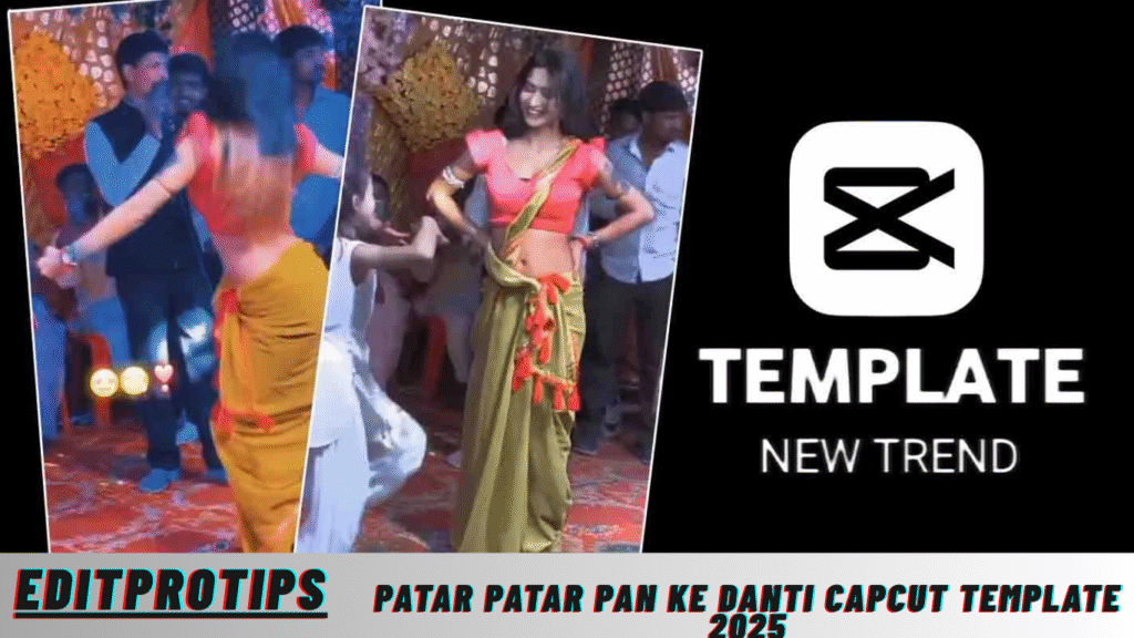 Patar Patar Pan Ke Danti Capcut Template 2025 Patar Patar Pan Ke Danti Capcut Template 2025