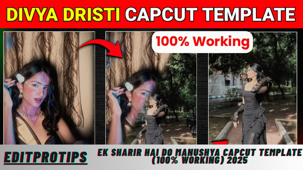 Ek Sharir Hai do Manushya Capcut Template (100% Working) 2025 Ek Sharir Hai do Manushya Capcut Template (100% Working) 2025