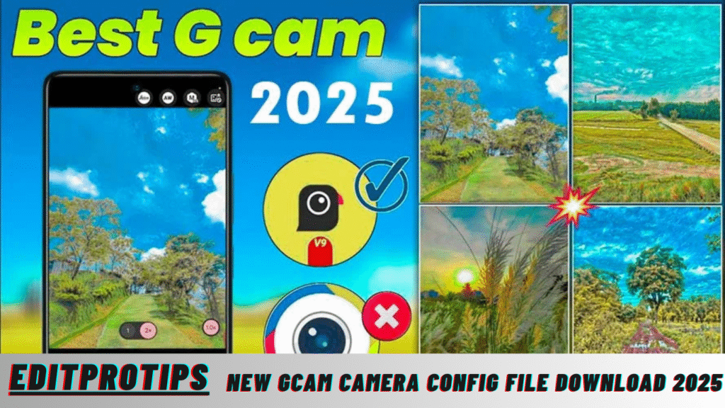 New Gcam Camera Config File Download 2025 New Gcam Camera Config File Download 2025