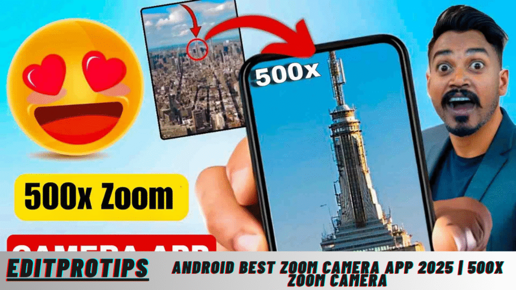 Android Best Zoom Camera App 2025 | 500x Zoom Camera Android Best Zoom Camera App 2025 | 500x Zoom Camera