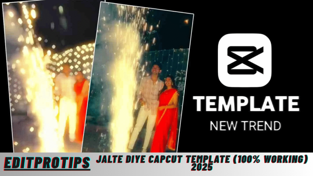 Jalte Diye Capcut Template (100% Working) 2025