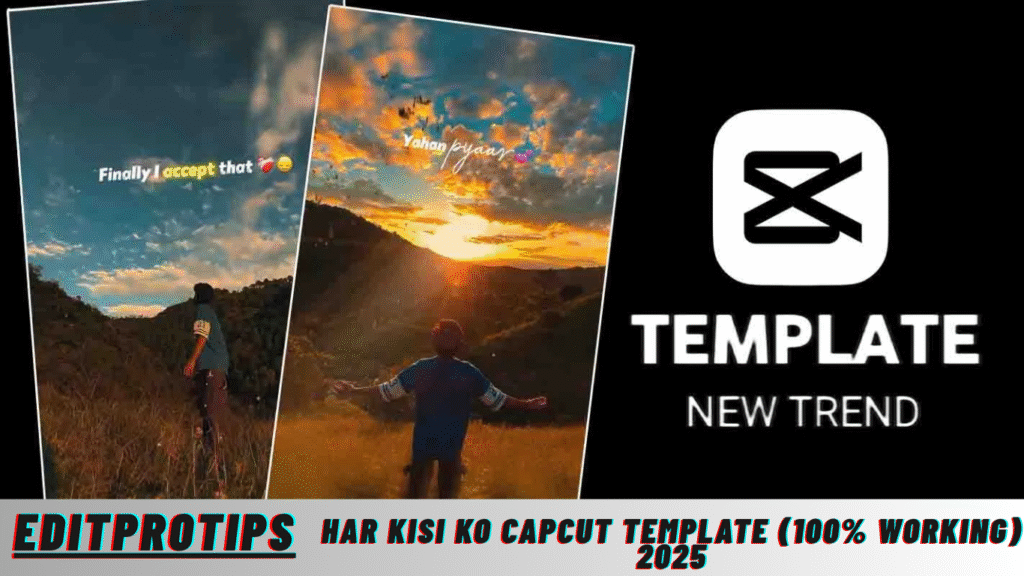 Har Kisi Ko Capcut Template (100% Working) 2025 Har Kisi Ko Capcut Template (100% Working) 2025