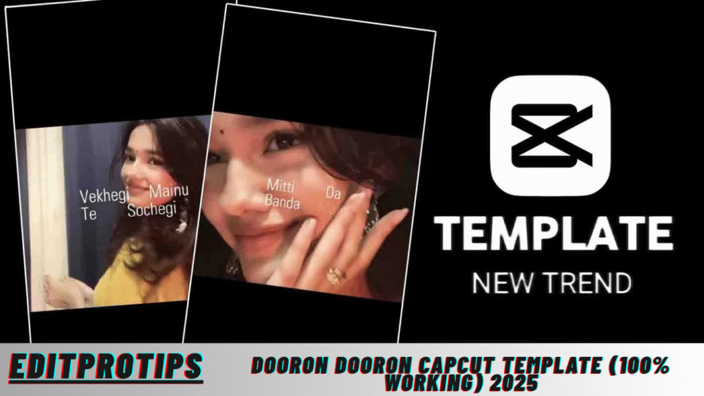 Dooron Dooron Capcut Template (100% Working) 2025 Dooron Dooron Capcut Template (100% Working) 2025