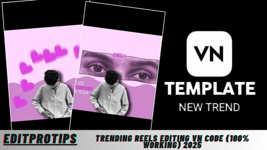 Trending Reels Editing Vn Code (100% Working) 2025