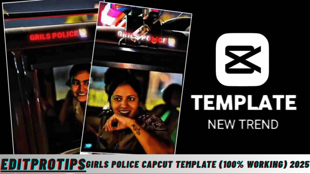 Girls Police Capcut Template (100% Working) 2025 Girls Police Capcut Template (100% Working) 2025