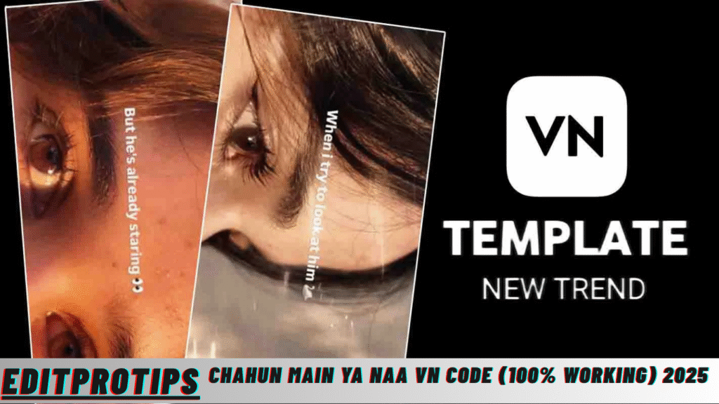 Chahun Main Ya Naa Vn Code (100% Working) 2025 Chahun Main Ya Naa Vn Code (100% Working) 2025