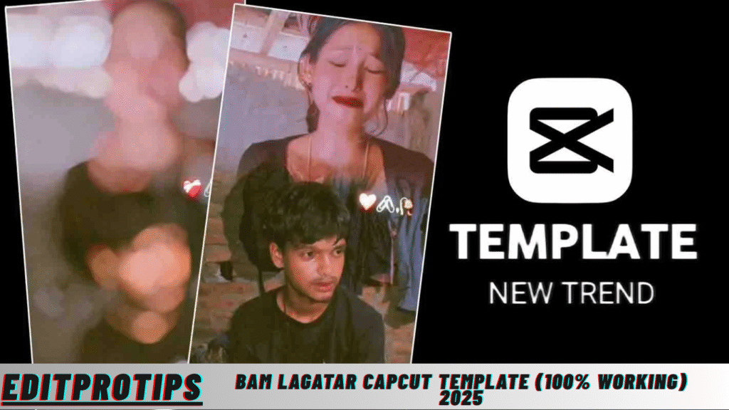 Bam Lagatar Capcut Template (100% Working) 2025