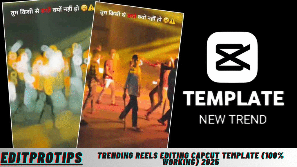 Trending Reels Editing Capcut Template (100% Working) 2025