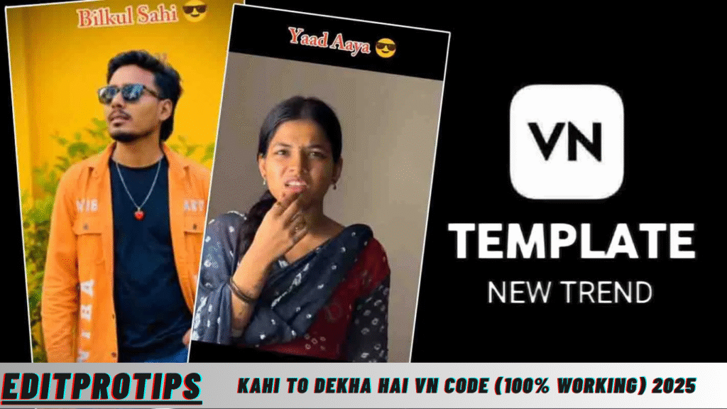 Kahi To dekha hai Vn Code (100% Working) 2025 Kahi To dekha hai Vn Code (100% Working) 2025