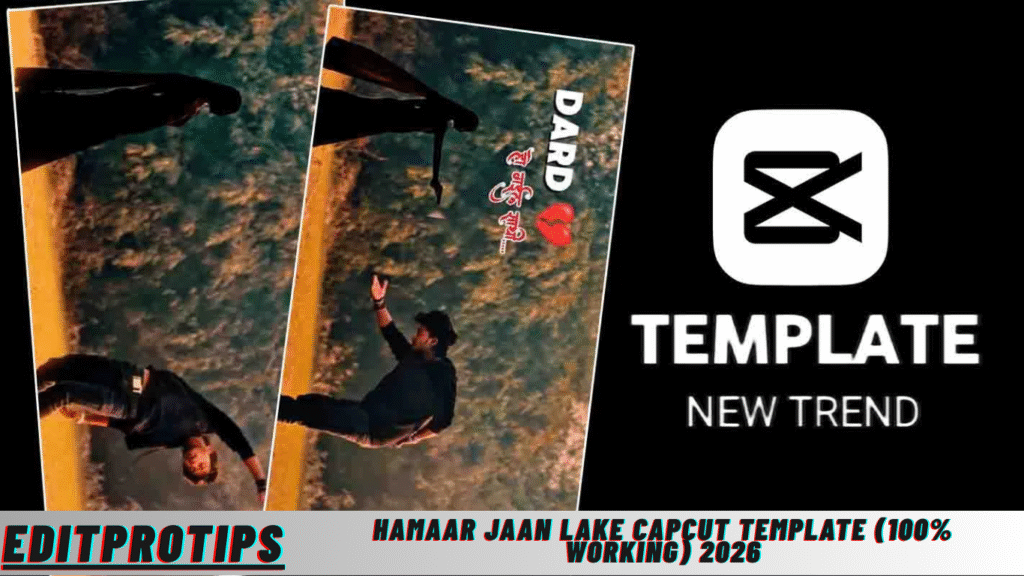 Hamaar Jaan Lake Capcut Template (100% Working) 2026 Hamaar Jaan Lake Capcut Template (100% Working) 2026