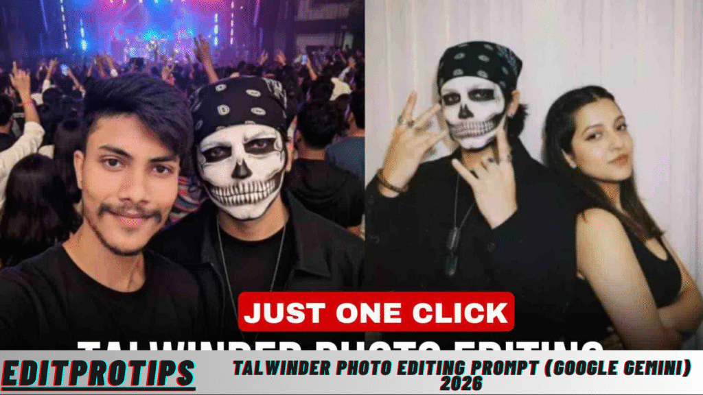 Talwinder Photo Editing Prompt (Google Gemini) 2026